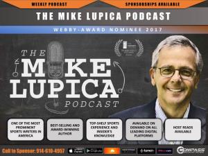 The Mike Lupica Podcast W Ebby- Award Nominee 2017