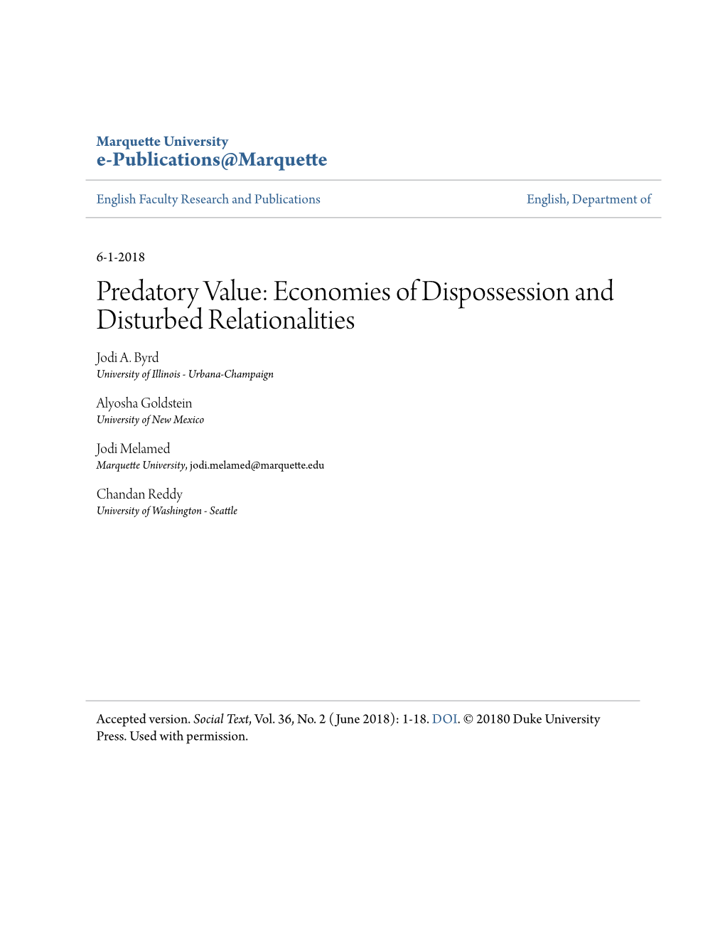 Predatory Value: Economies of Dispossession and Disturbed Relationalities Jodi A