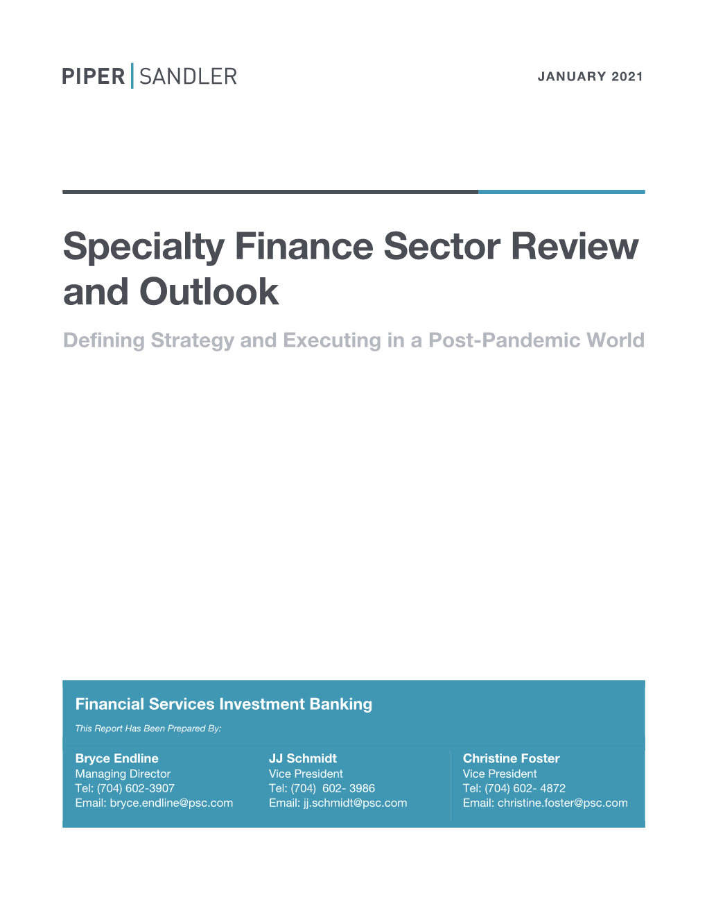 Specialty Finance Sector Review and Outlook Defining Strategy and Executing in a Post-Pandemic World