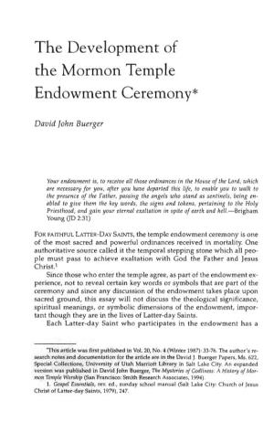 The Development of the Mormon Temple Endowment Ceremony