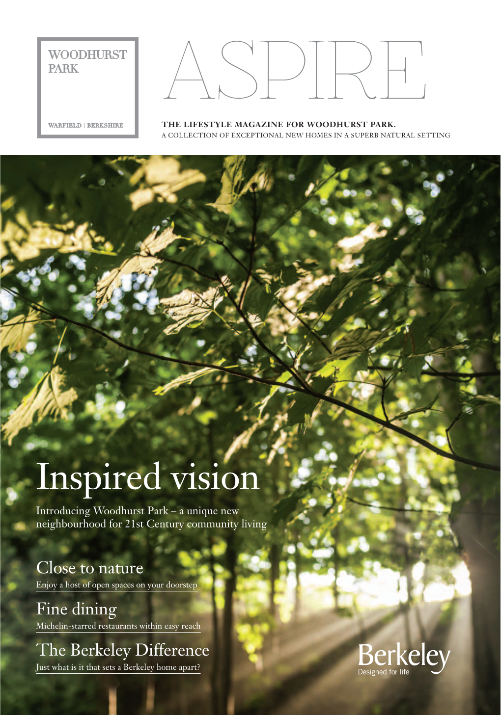 Inspired Vision Introducing Woodhurst Park – a Unique New Neighbourhood for 21St Century Community Living