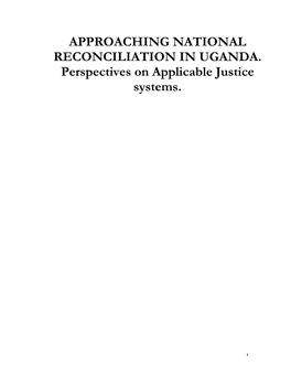 A Compilation of Traditional Justice Mechanisms in Uganda to Date