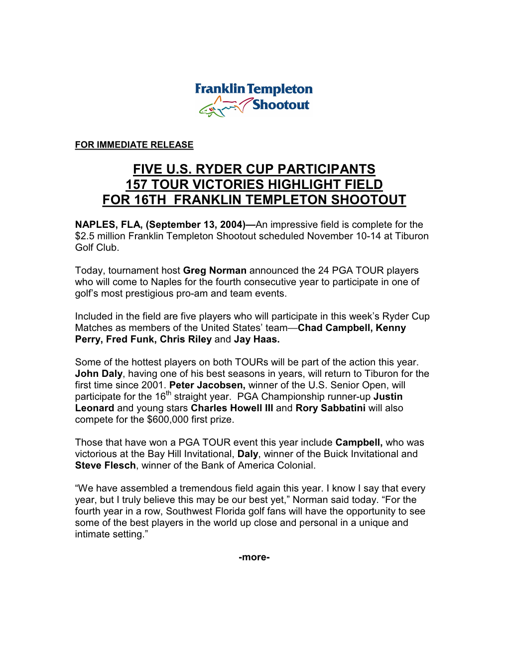 Five U.S. Ryder Cup Participants 157 Tour Victories Highlight Field for 16Th Franklin Templeton Shootout