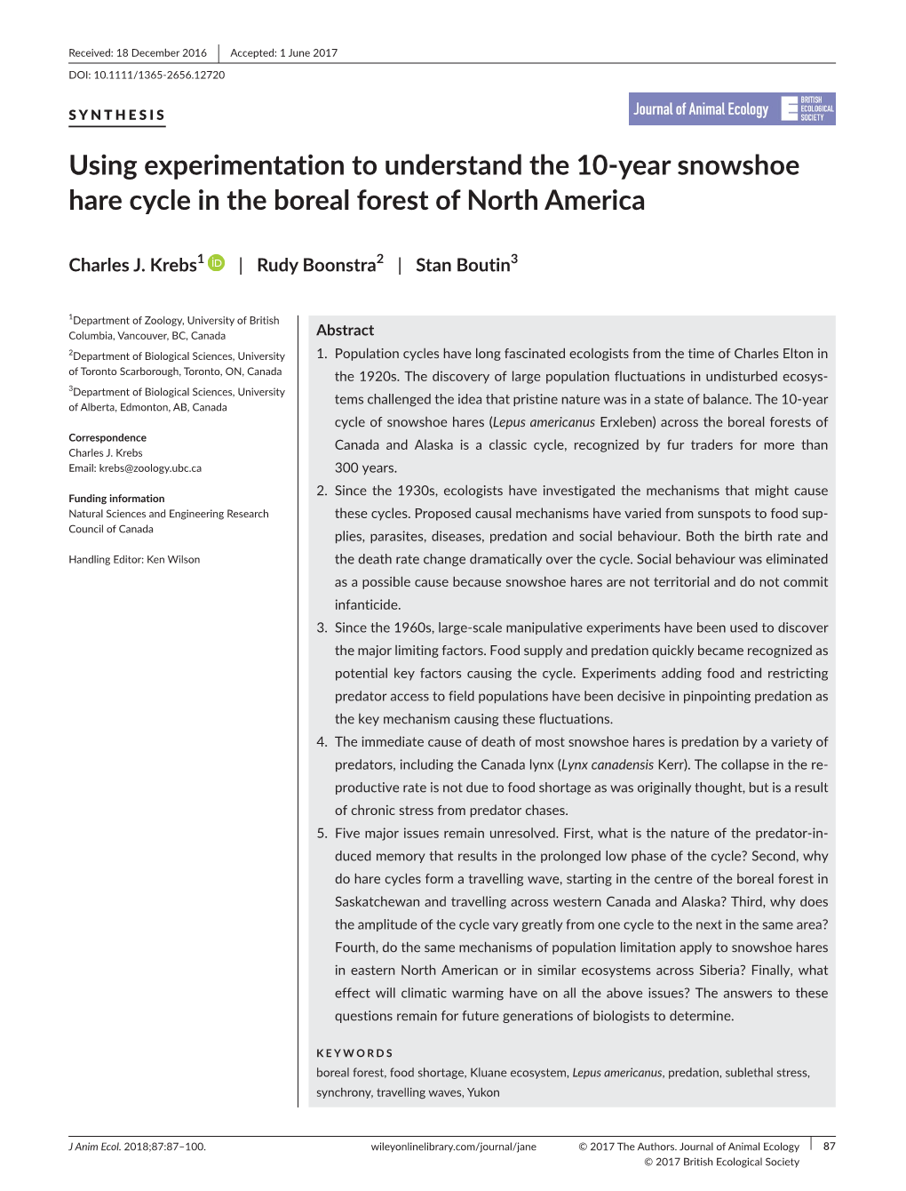 Using Experimentation to Understand the 10‐Year Snowshoe Hare Cycle In