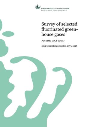 Survey of Selected Fluorinated Green- House Gases