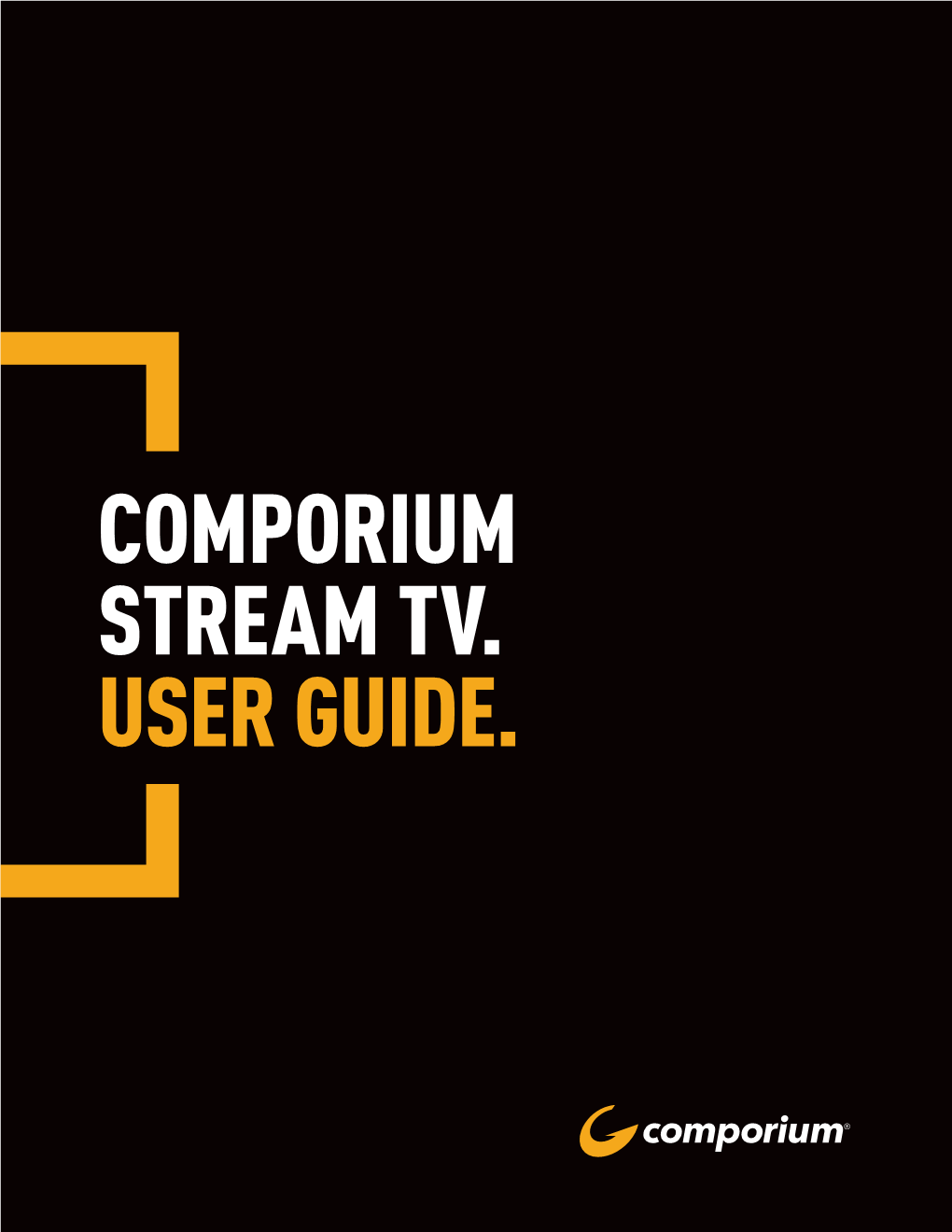 Comporium Stream Tv. User Guide