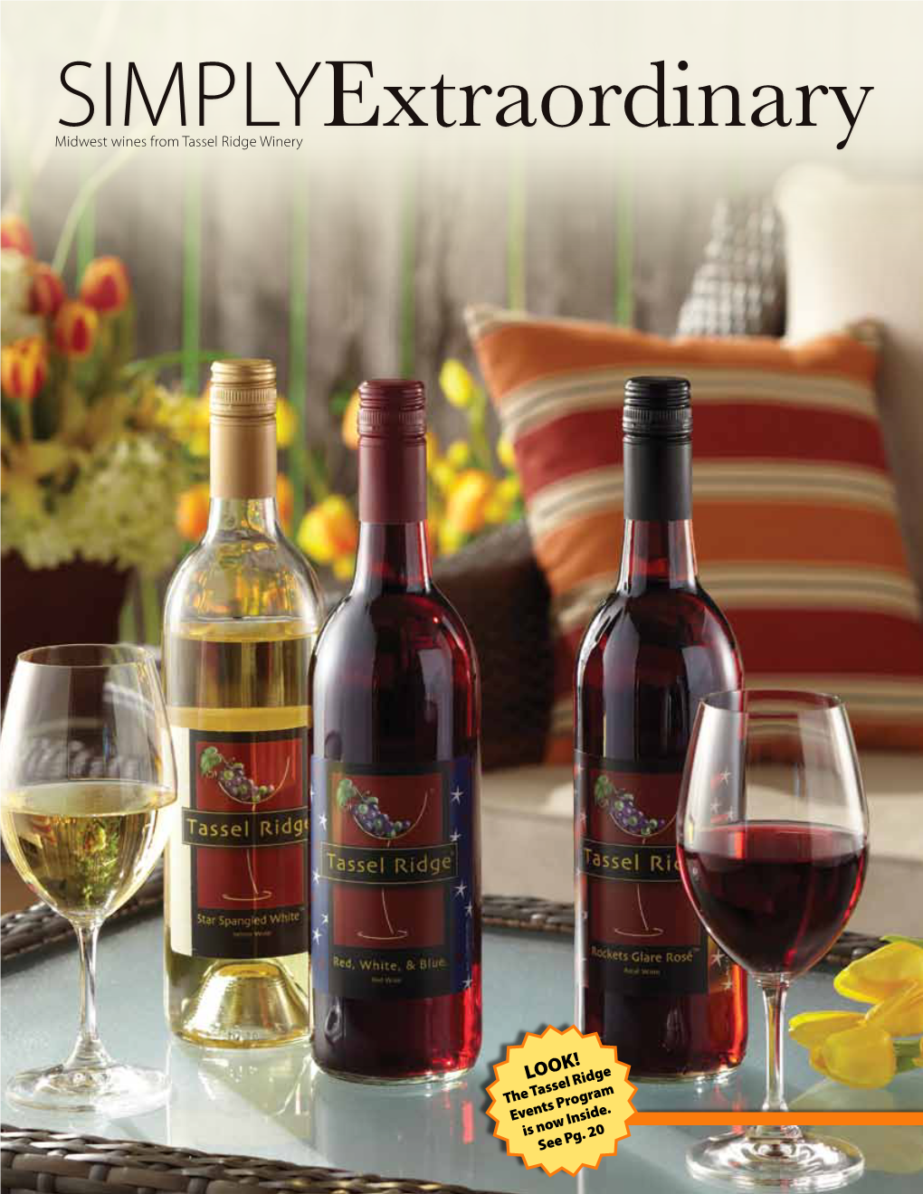 Simplyextraordinary Midwest Wines from Tassel Ridge Winery