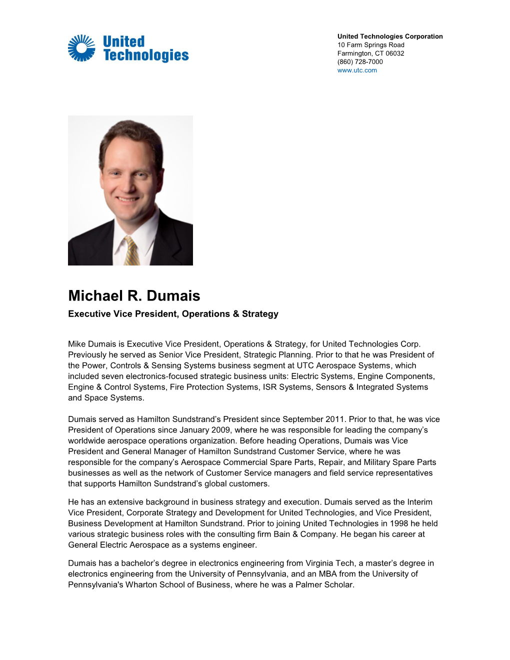 Michael R. Dumais Executive Vice President, Operations & Strategy