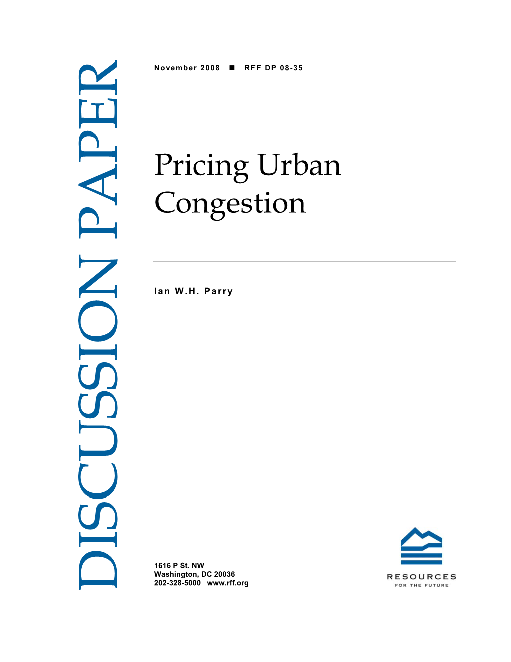 Pricing Urban Congestion