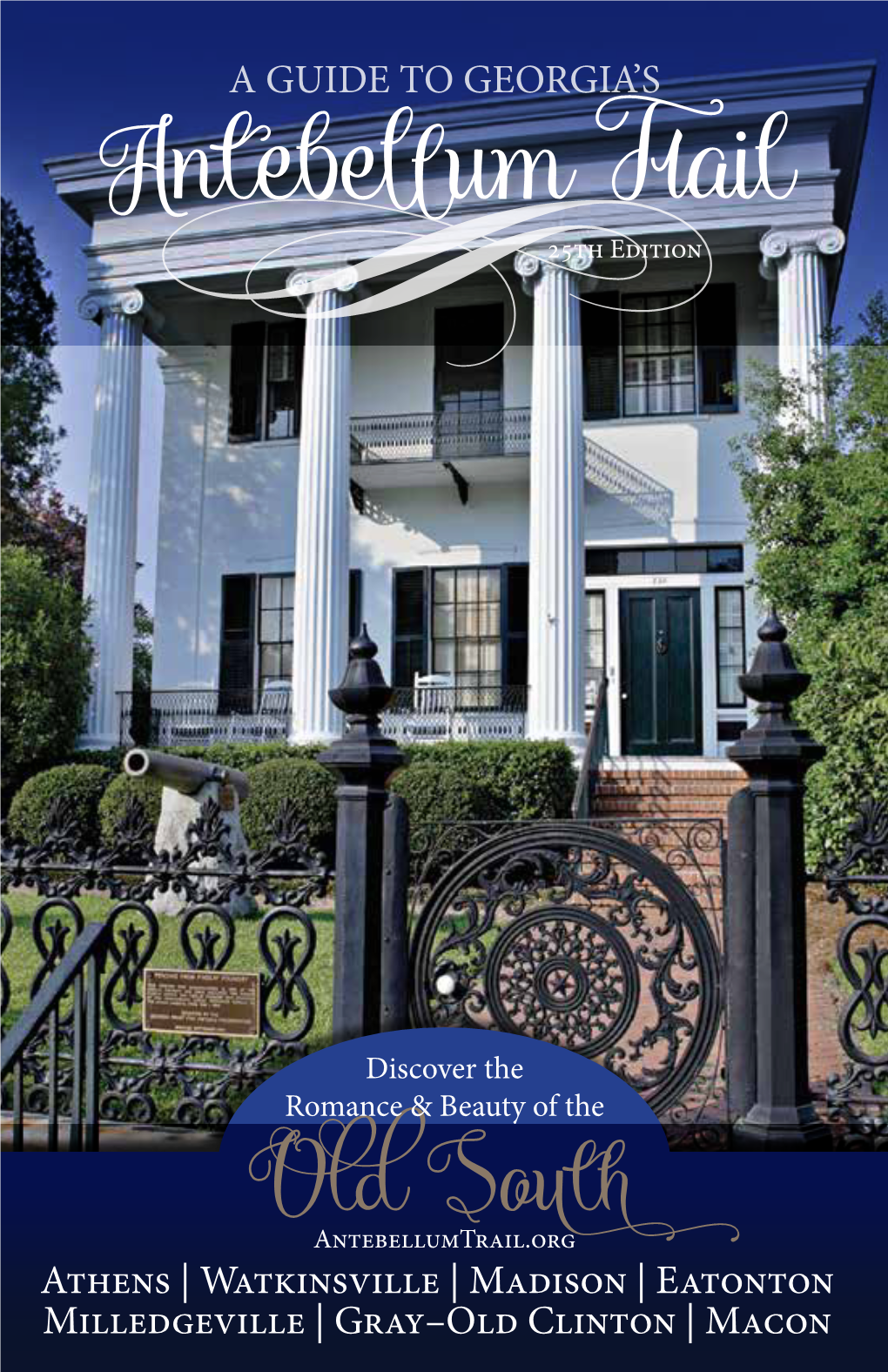 Antebellum Trail Calendar—Macon More Information Call the Downtown Visitor Center at 478.743.3401