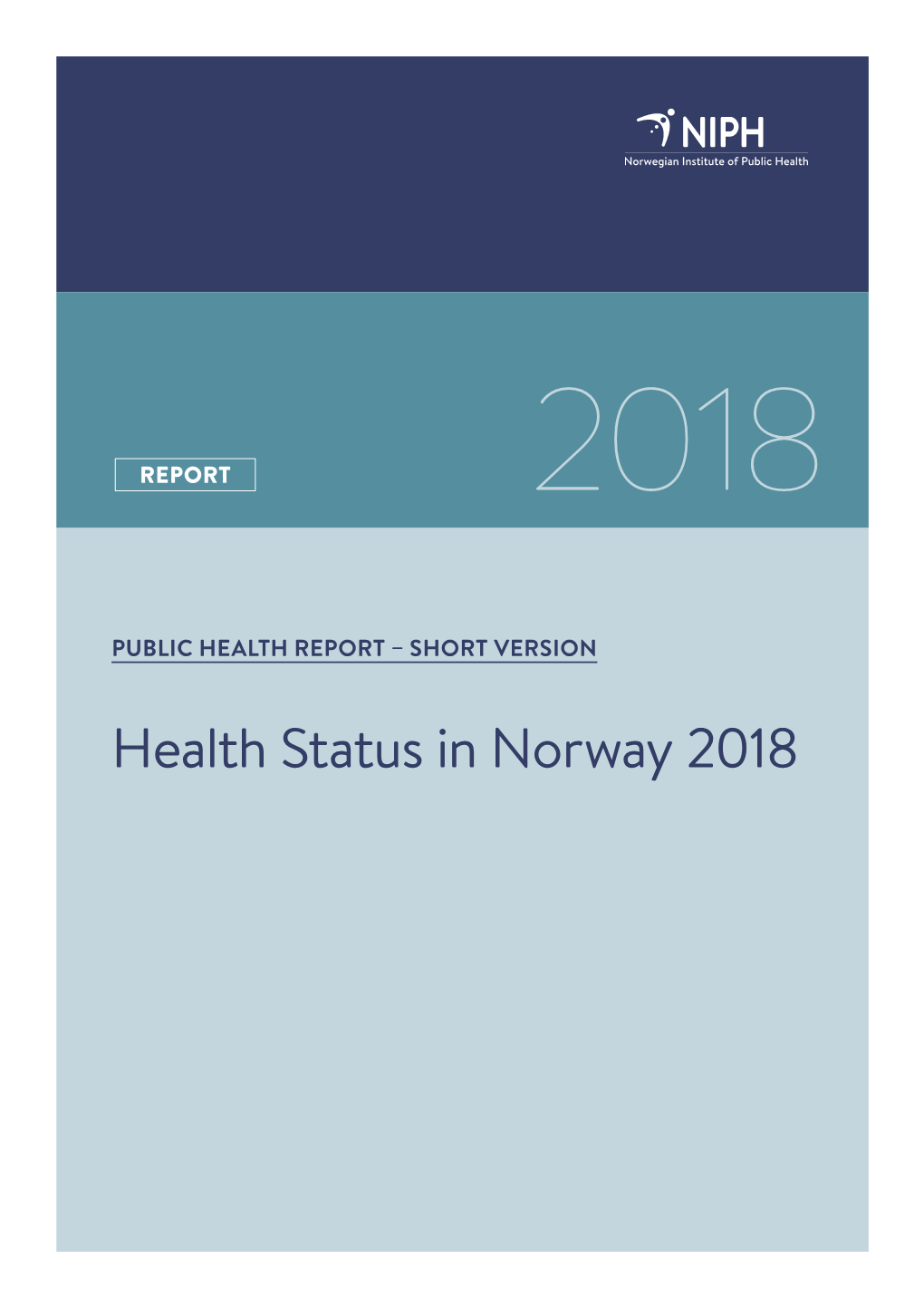 Health Status in Norway 2018