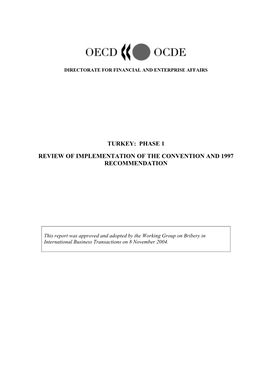 Turkey: Phase 1 Review of Implementation of the Convention and 1997 Recommendation