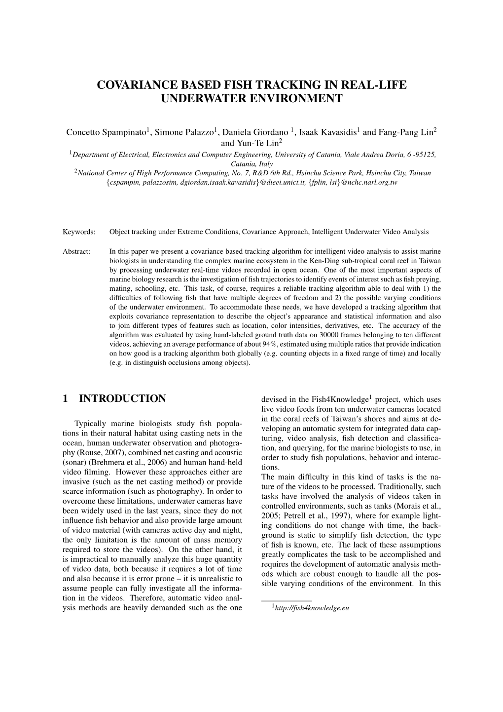 Covariance Based Fish Tracking in Real-Life Underwater Environment