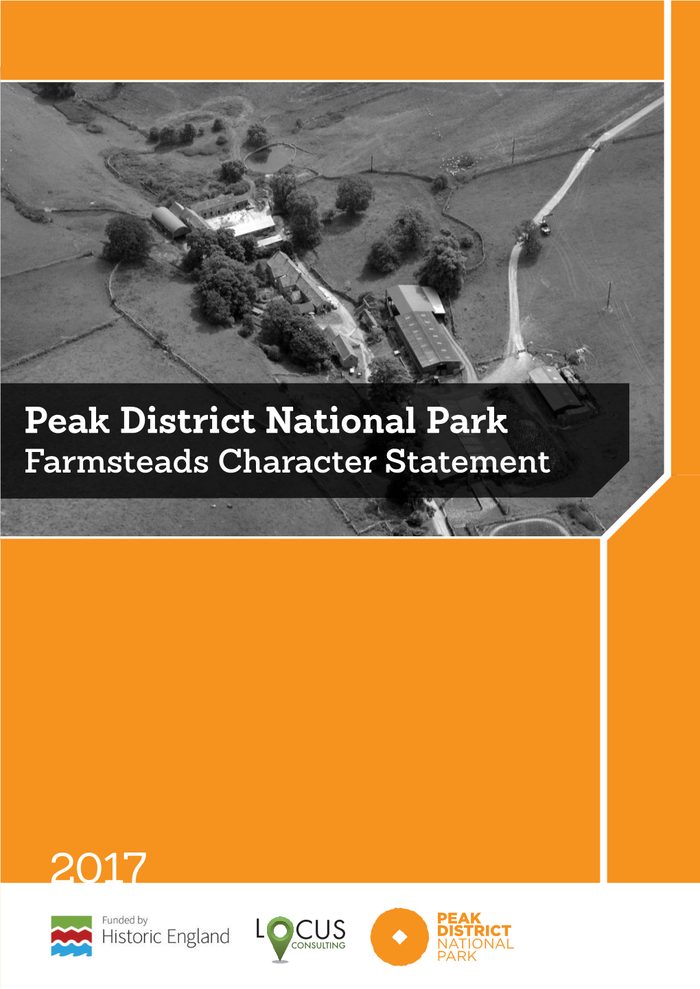 Summary of Peak District Farmsteads Character