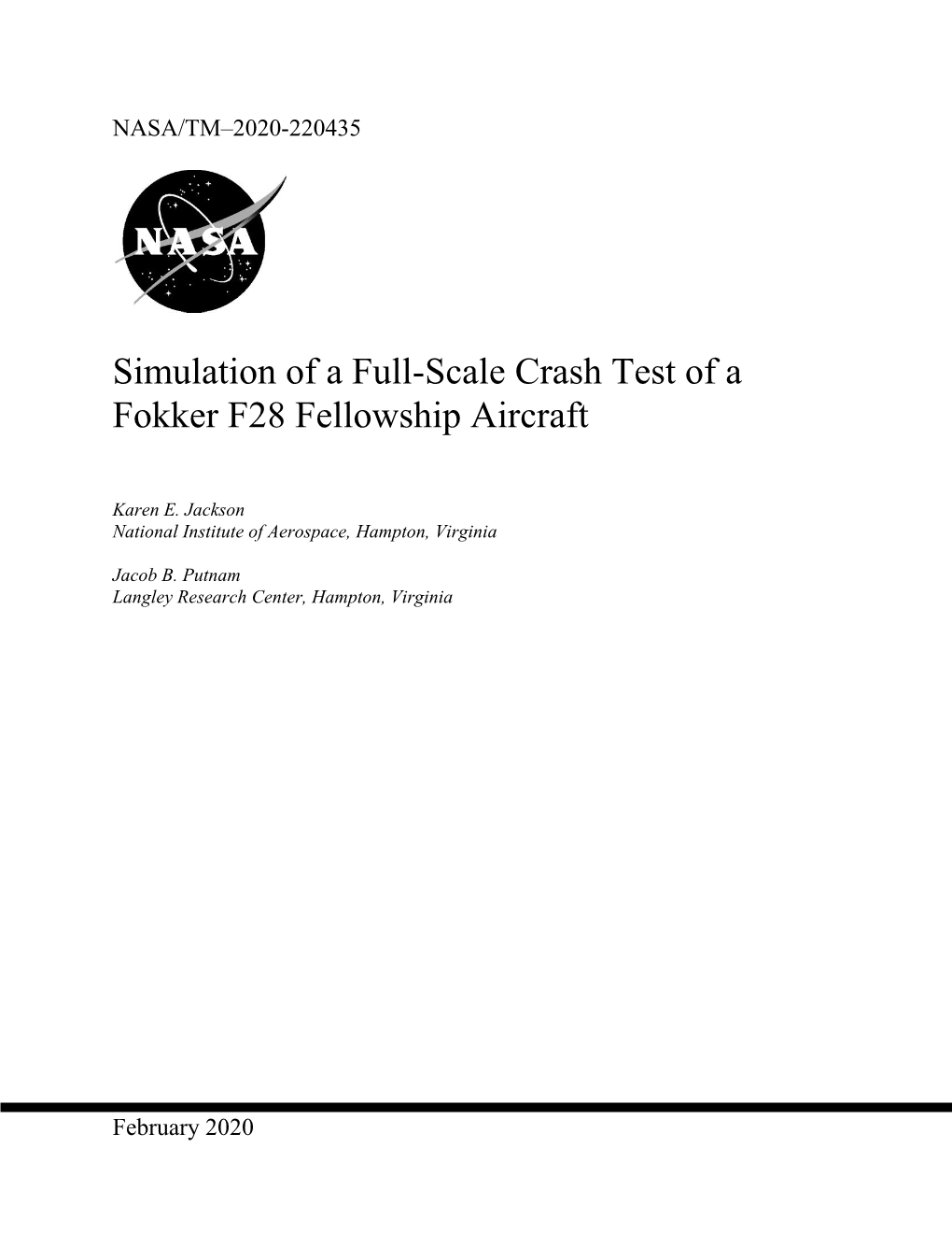 Simulation of a Full-Scale Crash Test of a Fokker F28 Fellowship Aircraft