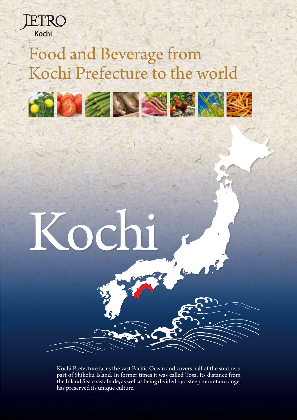 Food and Beverage from Kochi Prefecture to the World