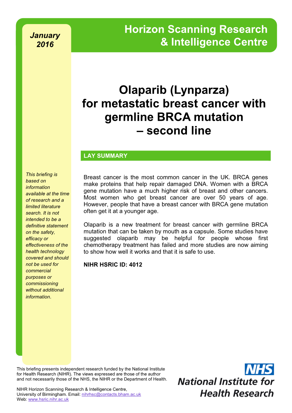 Olaparib (Lynparza) for Metastatic Breast Cancer with Germline BRCA Mutation – Second Line