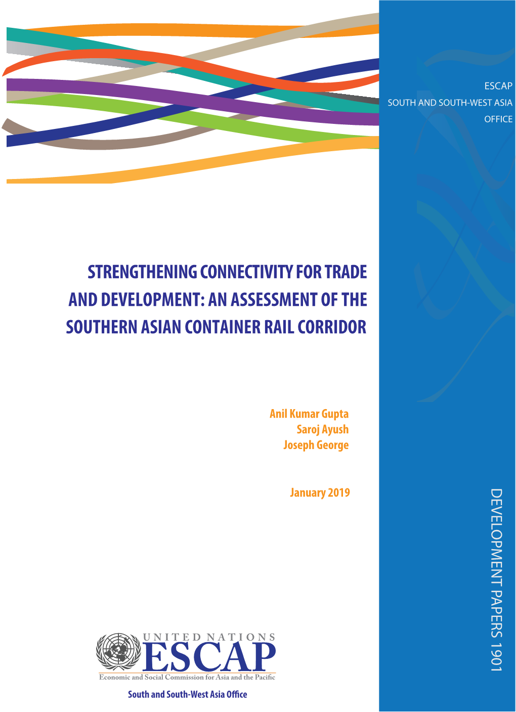 An Assessment of the Southern Asian Container Rail Corridor