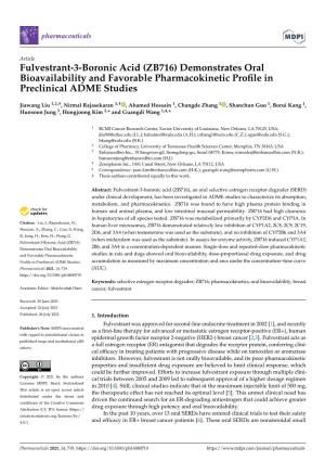 Fulvestrant-3-Boronic Acid (ZB716) Demonstrates Oral Bioavailability and Favorable Pharmacokinetic Proﬁle in Preclinical ADME Studies