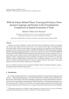 With the Future Behind Them: Convergent Evidence from Aymara Language and Gesture in the Crosslinguistic Comparison of Spatial Construals of Time