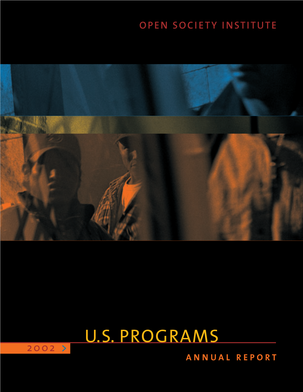 U.S. Programs 2002 > Annual Report U.S