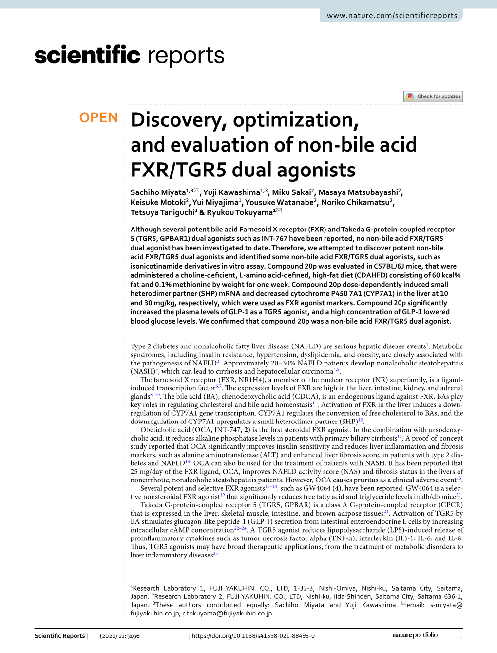 Discovery, Optimization, and Evaluation of Non-Bile Acid FXR/TGR5 Dual Agonists