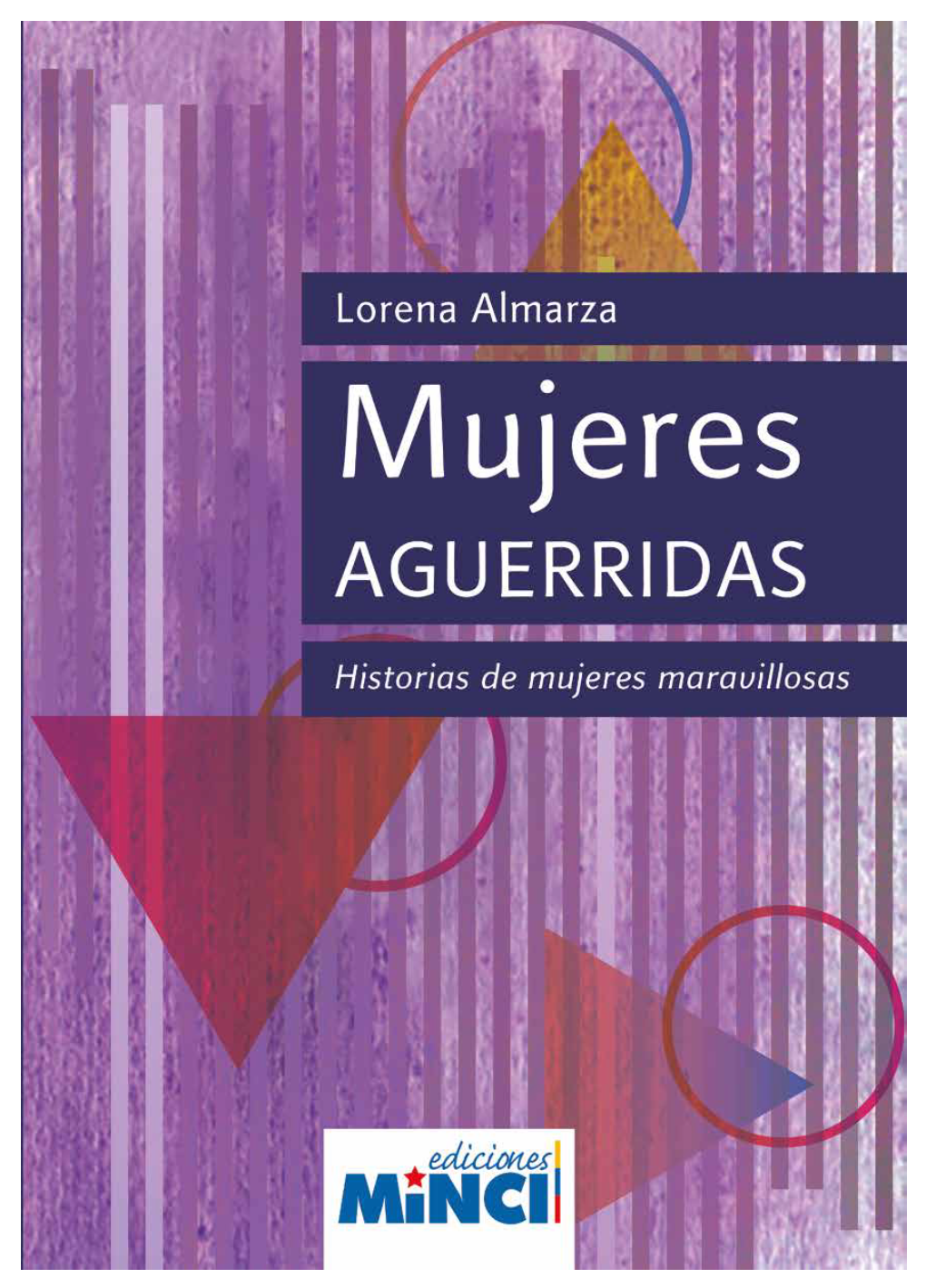 Mujeres Aguerridas