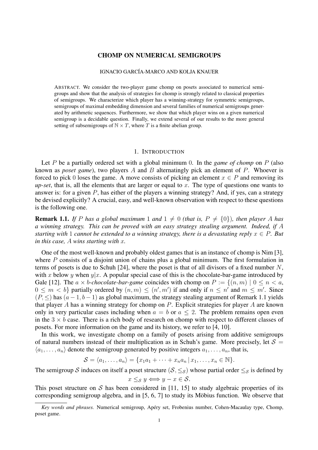 CHOMP on NUMERICAL SEMIGROUPS Let P Be a Partially