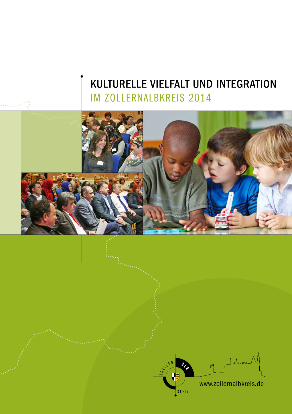 Kulturelle Vielfalt Und Integration Im Zollernalbkreis 2014 Migration Und Integration Im Zollernalbkreis