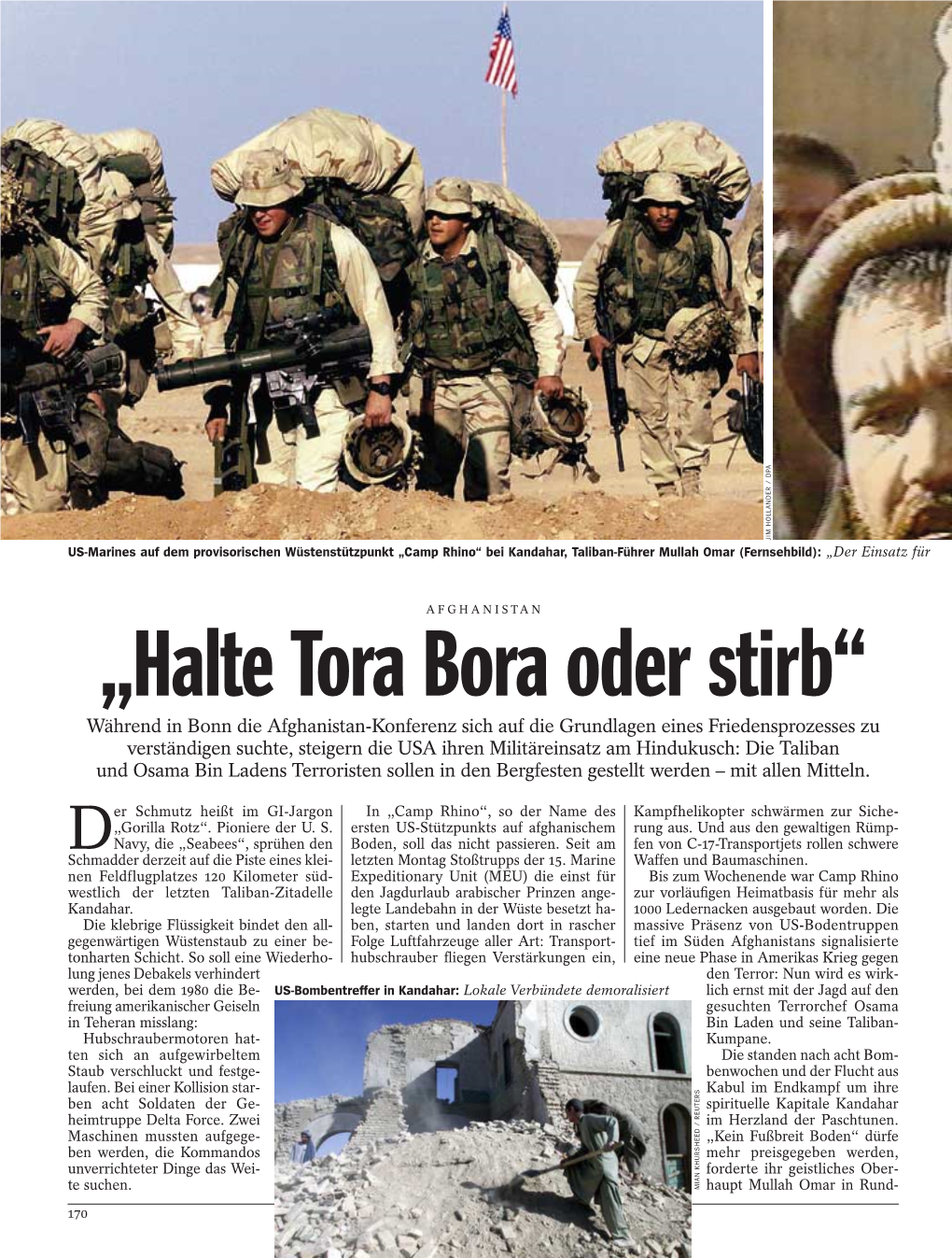 „Halte Tora Bora Oder Stirb“