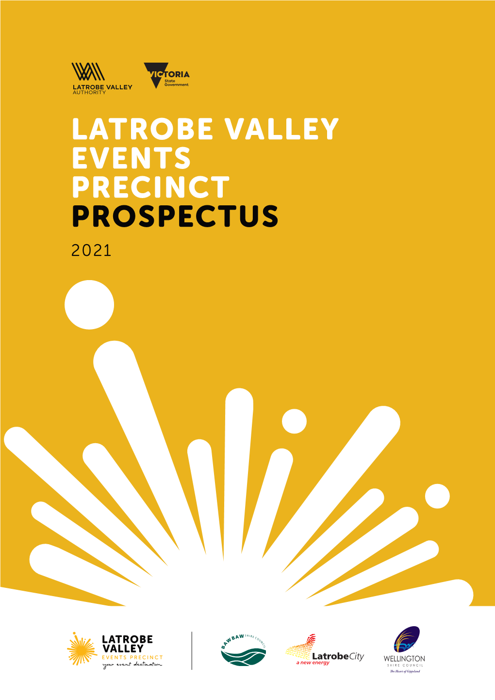 Latrobe Valley Events Precinct Prospectus 2021