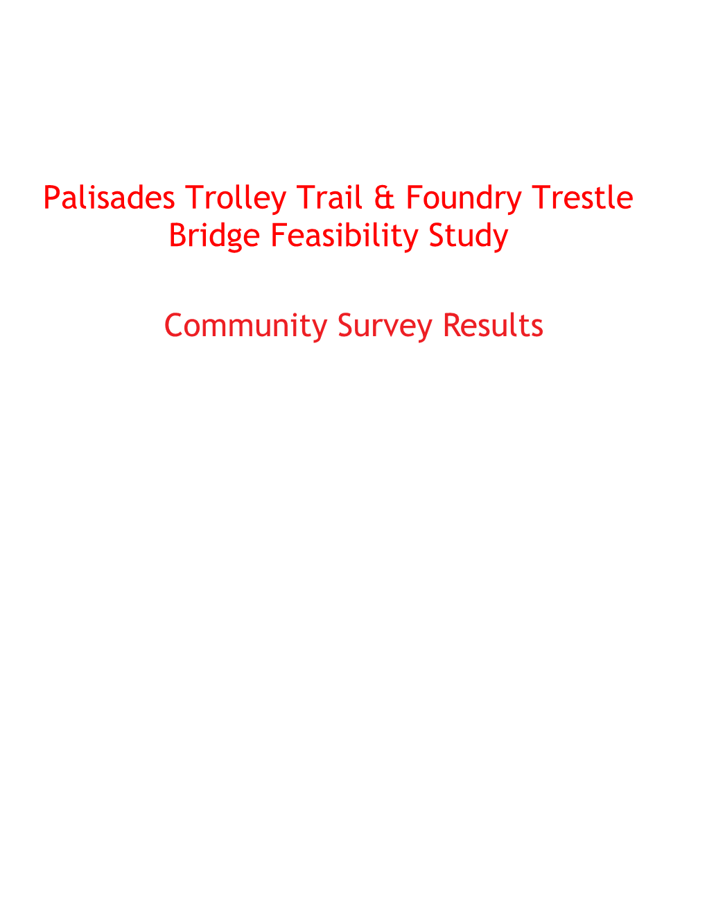 Palisades Trolley Trail & Foundry Trestle Bridge Feasibility Study