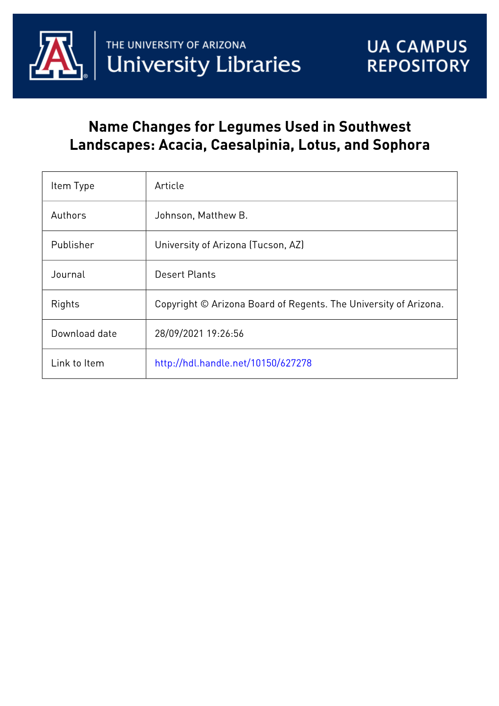 Name Changes for Legumes Used in Southwest Landscapes: Acacia, Caesalpinia, Lotus, and Sophora