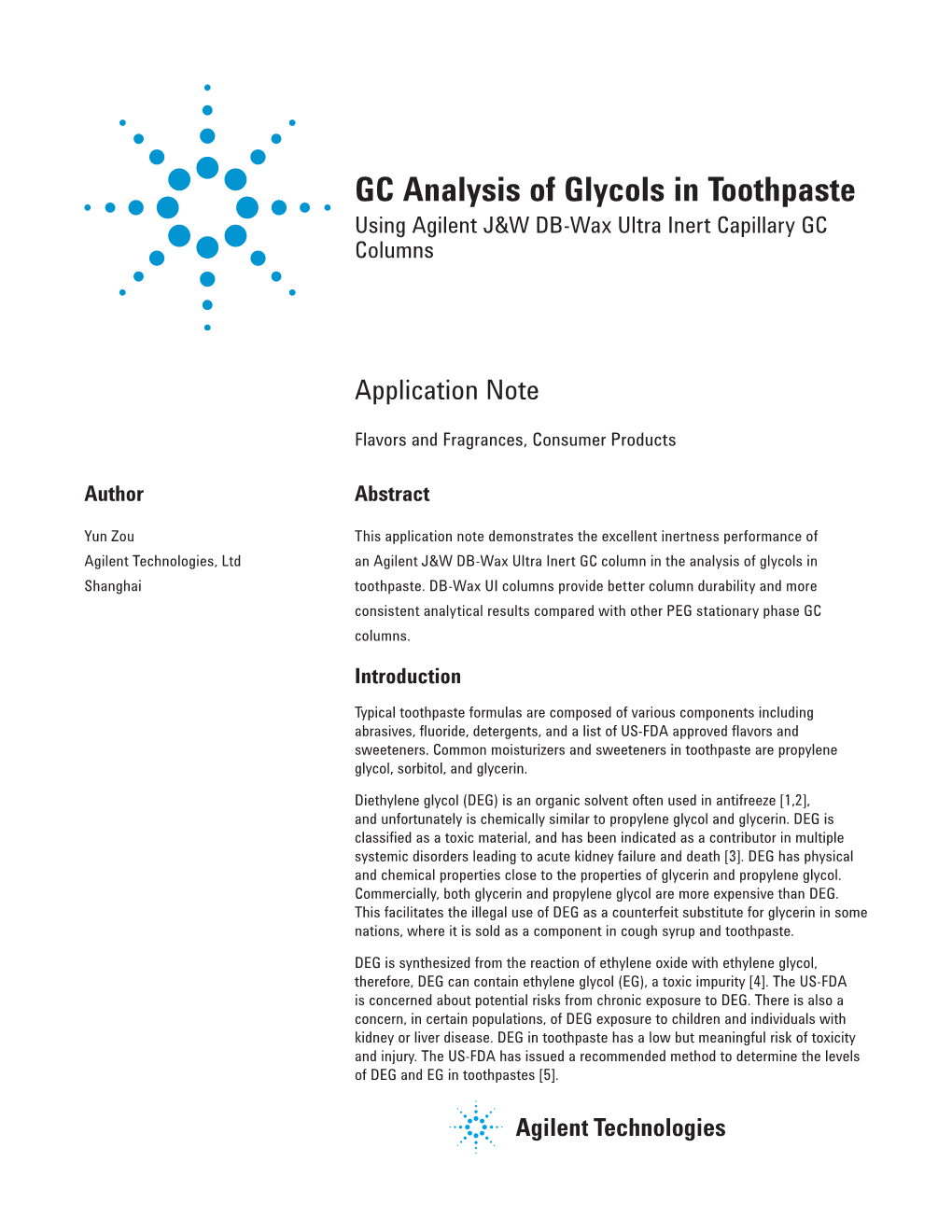 GC Analysis of Glycols in Toothpaste Using Agilent J&W DB-Wax Ultra Inert Capillary GC Columns