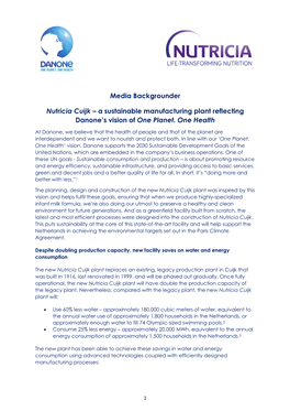 Media Backgrounder Nutricia Cuijk – a Sustainable Manufacturing Plant Reflecting Danone's Vision of One Planet. One Health