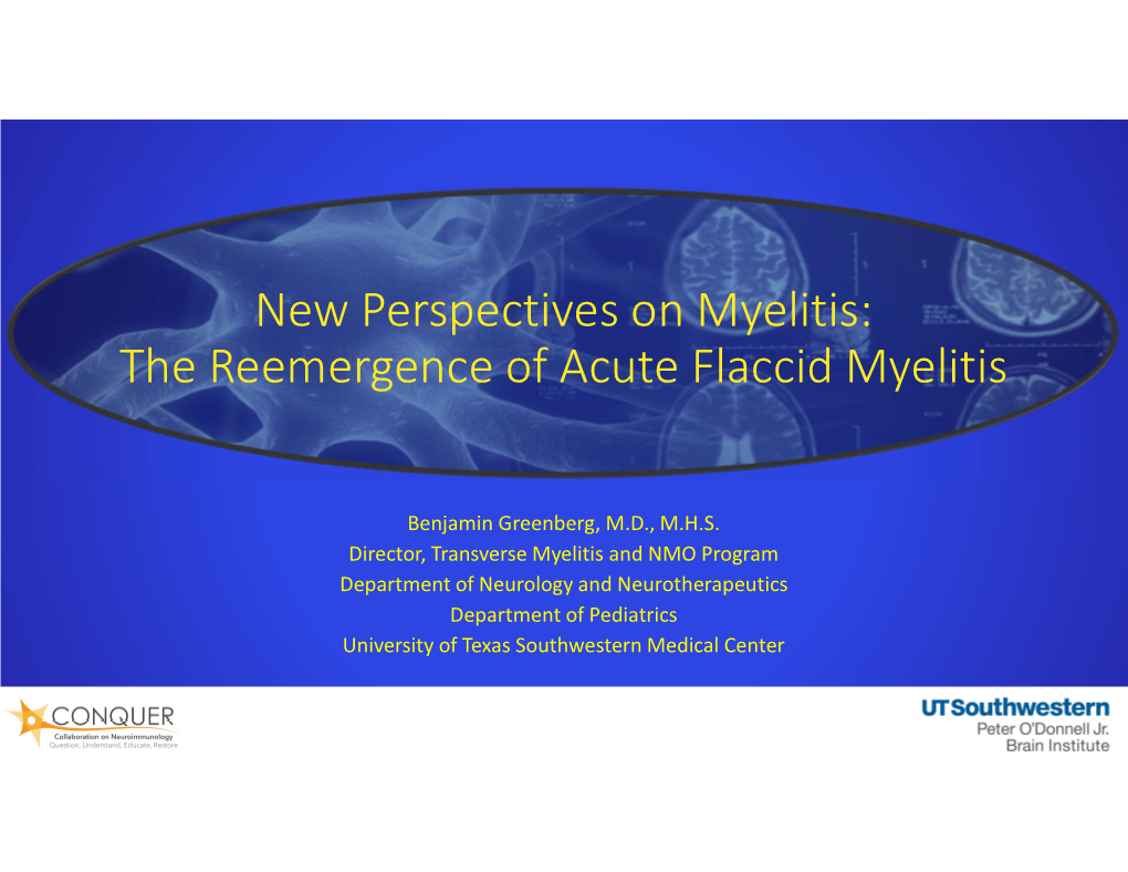 The Reemergence of Acute Flaccid Myelitis