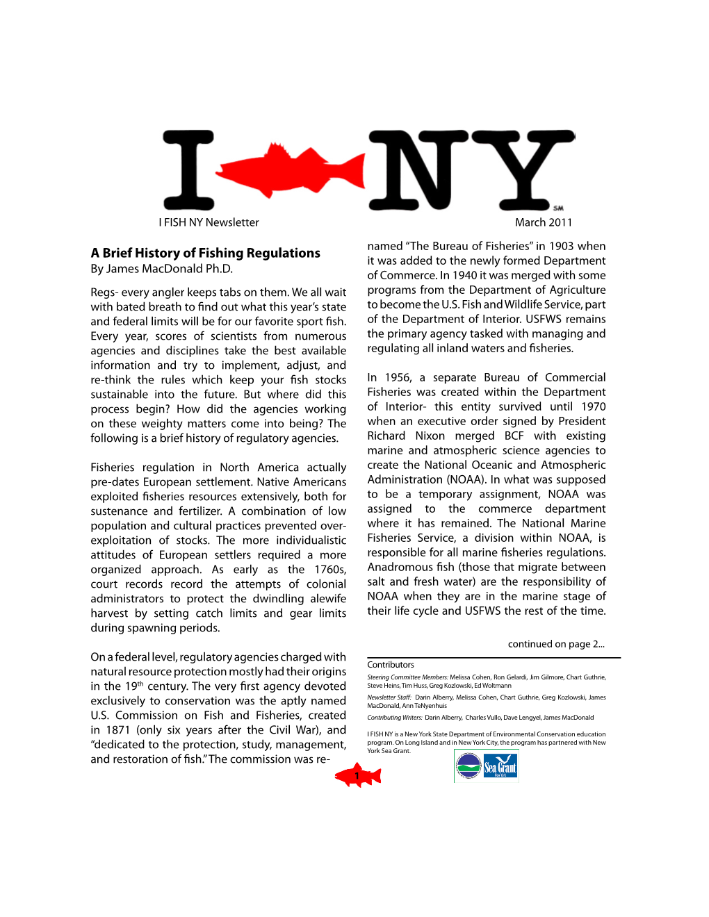 A Brief History of Fishing Regulations It Was Added to the Newly Formed Department by James Macdonald Ph.D