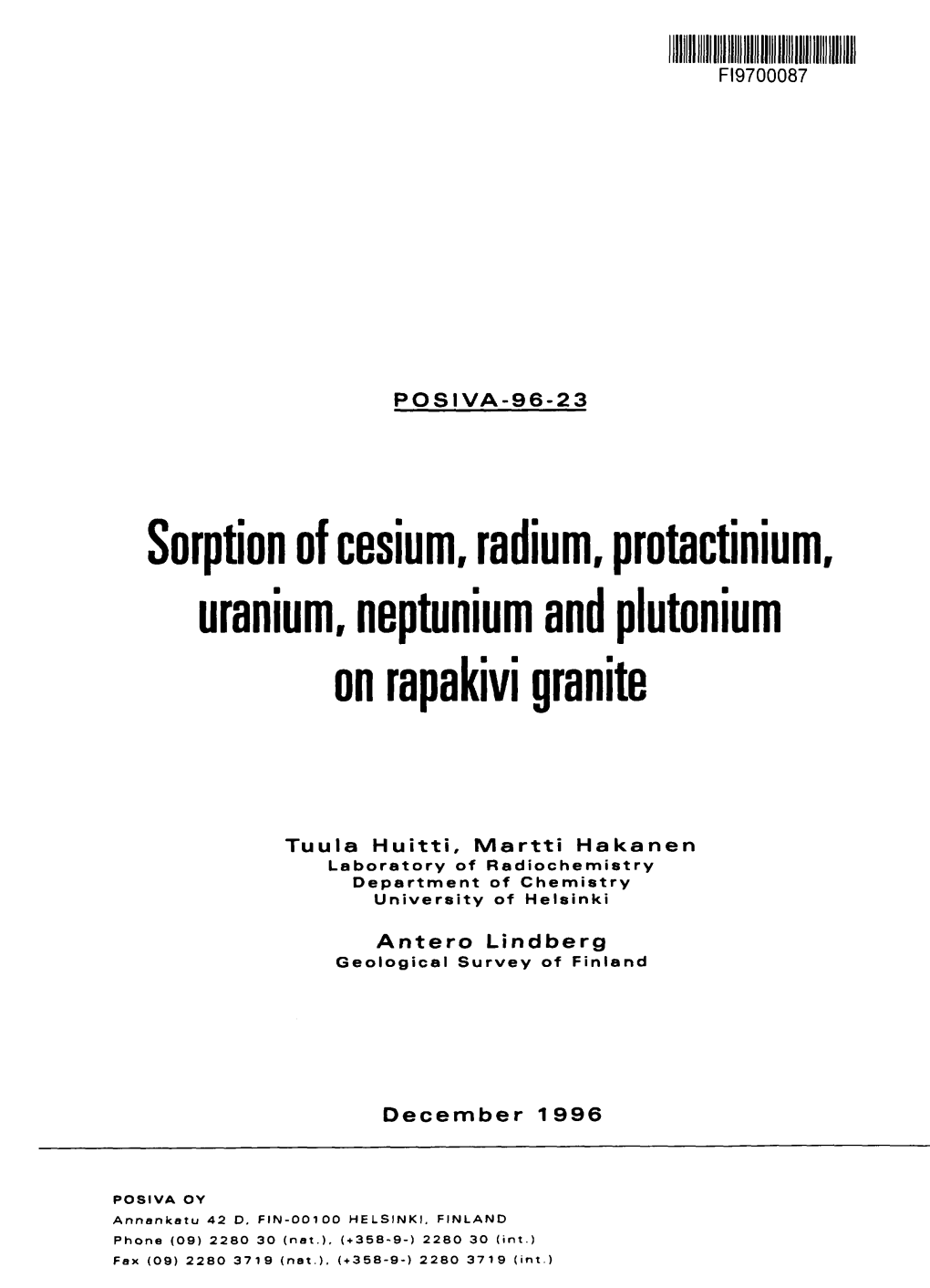 Sorption of Cesium, Radium, Protactinium, Uranium, Neptunium and Plutonium on Rapakivi Granite