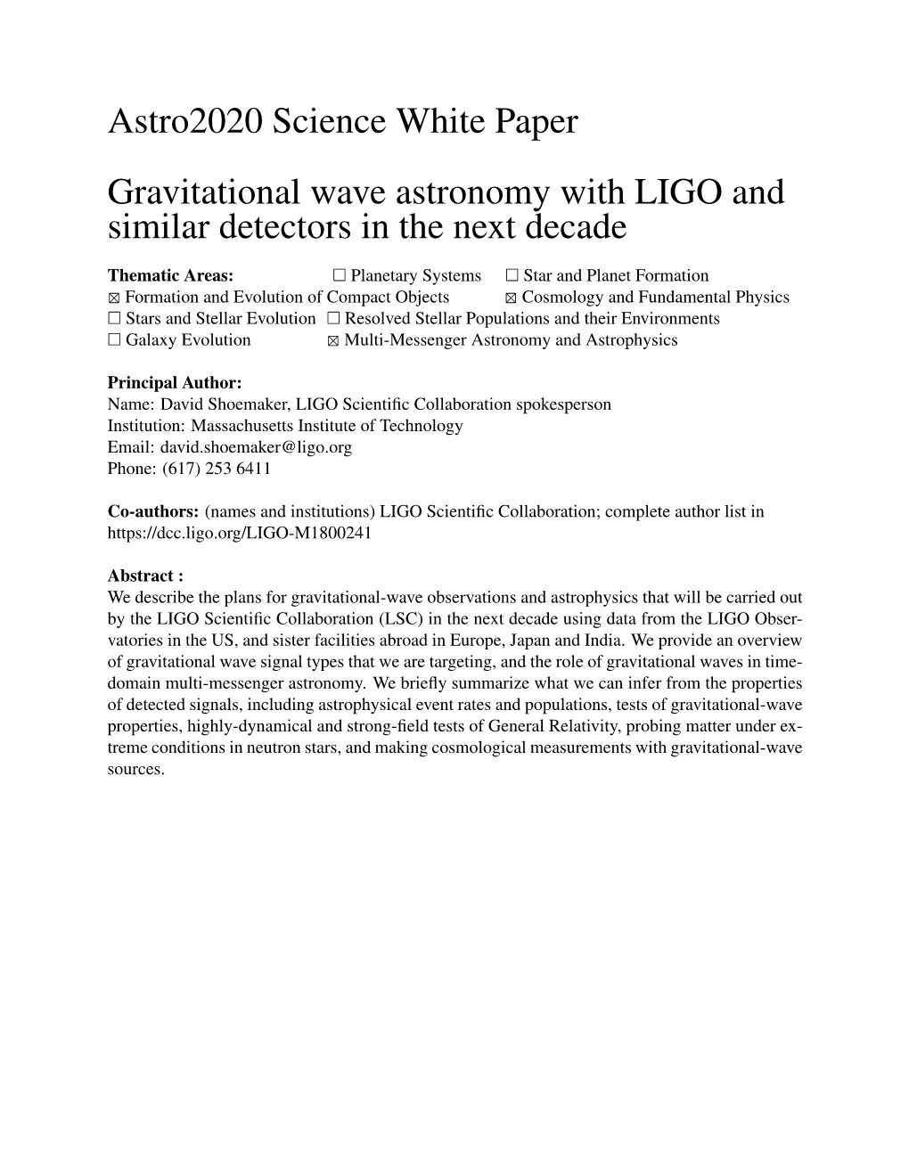 Gravitational Wave Astronomy with LIGO and Similar Detectors in the Next Decade