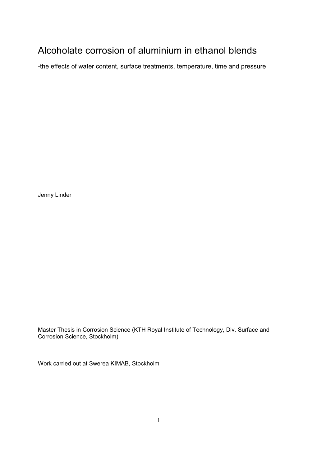 Alcoholate Corrosion of Aluminium in Ethanol Blends