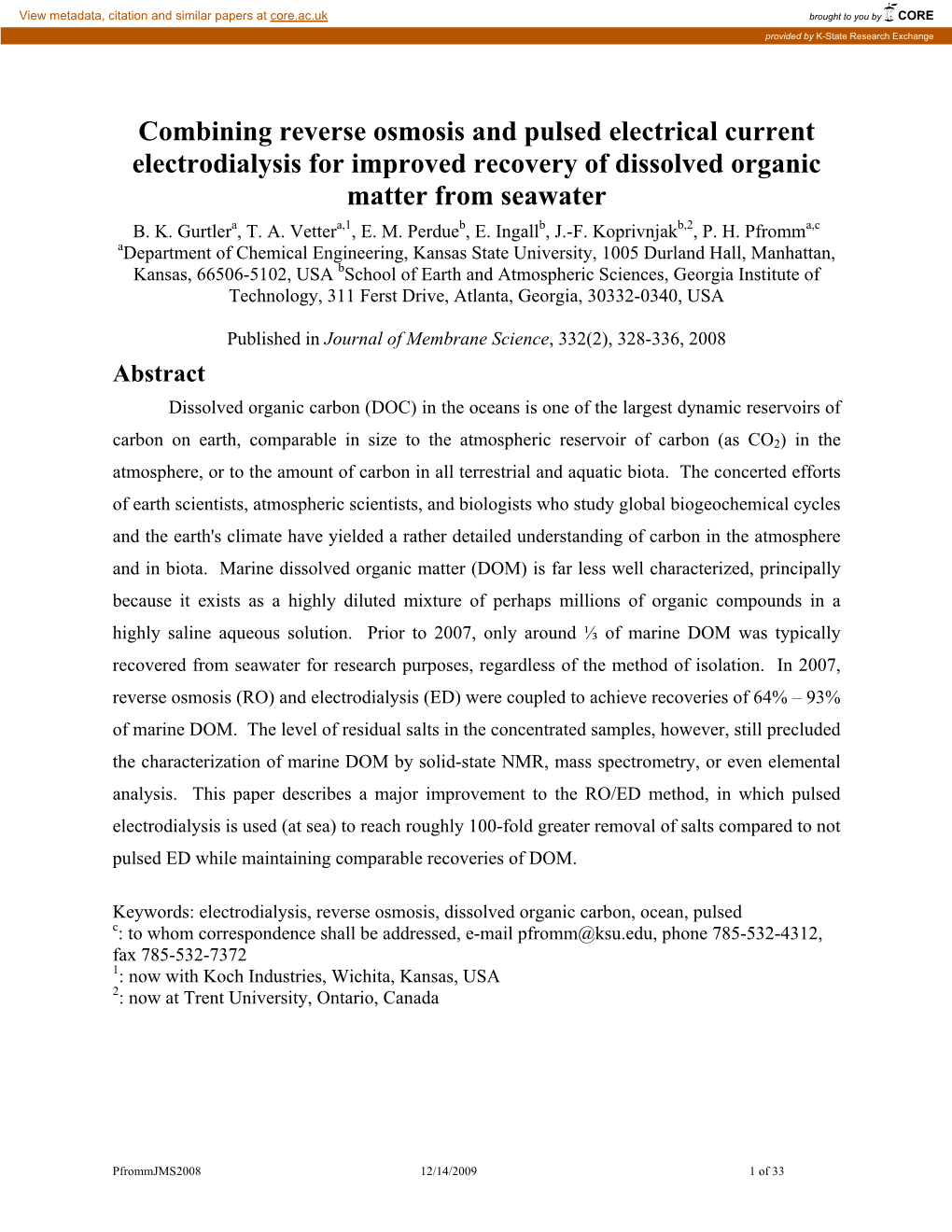Combining Reverse Osmosis and Pulsed Electrical Current Electrodialysis for Improved Recovery of Dissolved Organic Matter from Seawater B