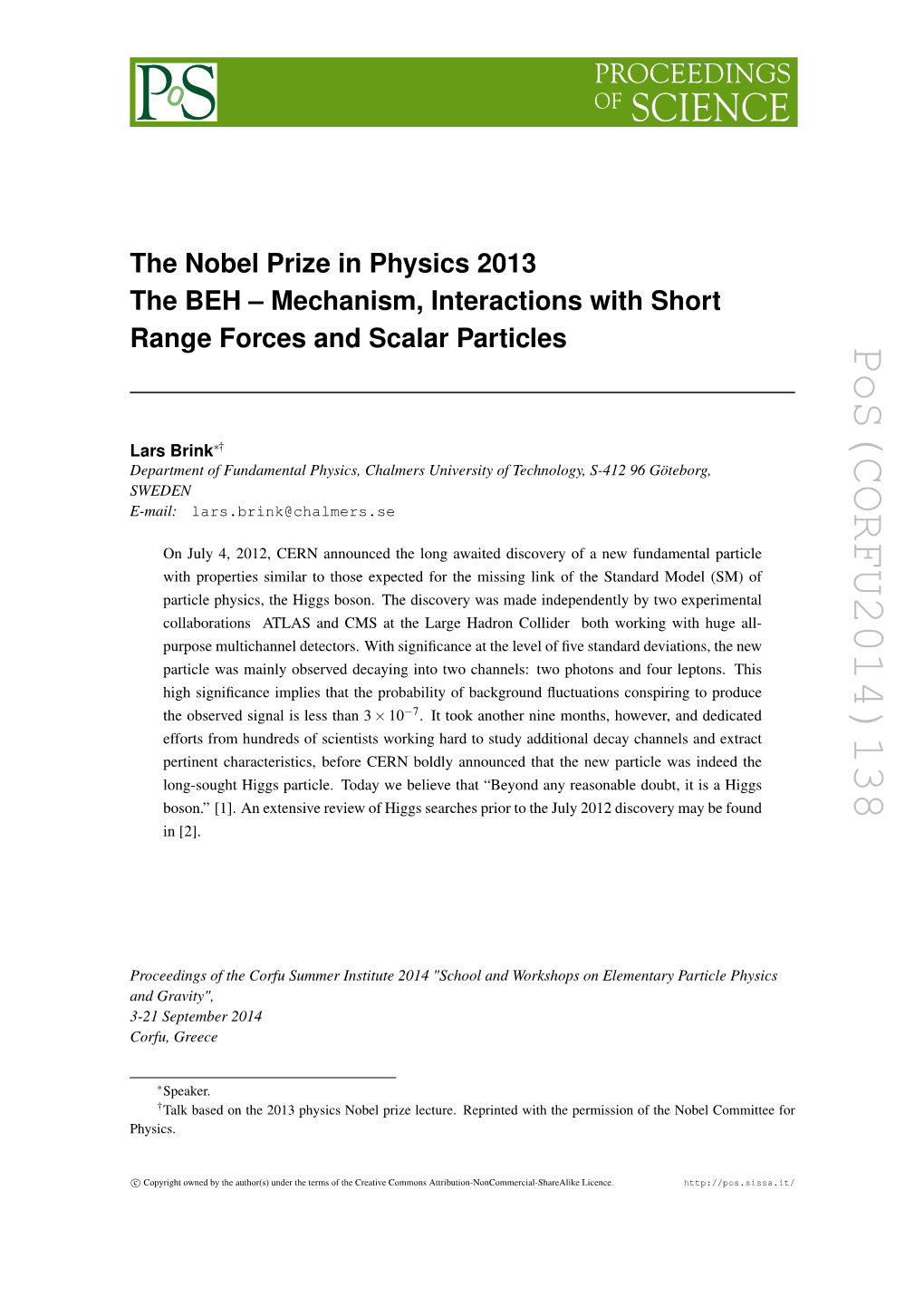 The Nobel Prize in Physics 2013 the BEH–Mechanism, Interactions With
