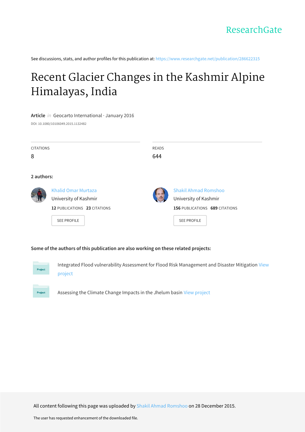 Recent Glacier Changes in the Kashmir Alpine Himalayas, India