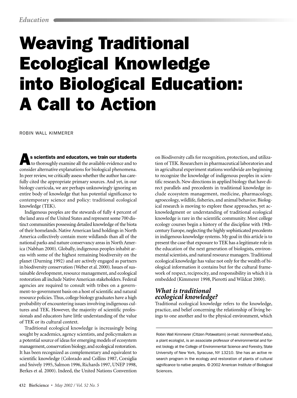 Weaving Traditional Ecological Knowledge Into Biological Education: a Call to Action