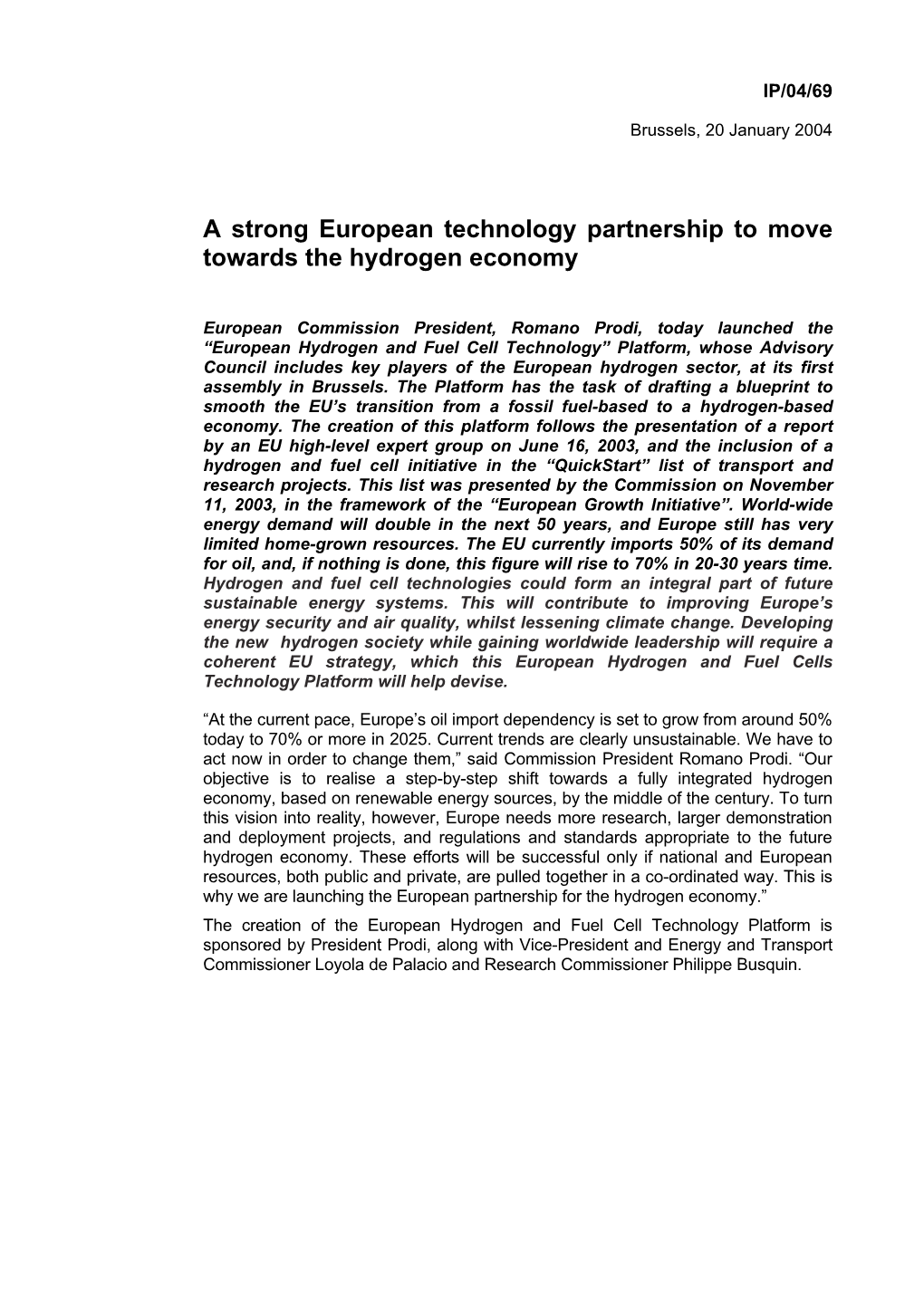 A Strong European Technology Partnership to Move Towards the Hydrogen Economy