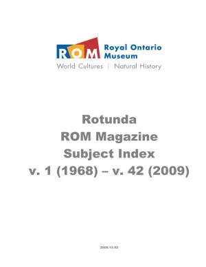 Rotunda ROM Magazine Subject Index V. 1 (1968) – V. 42 (2009)