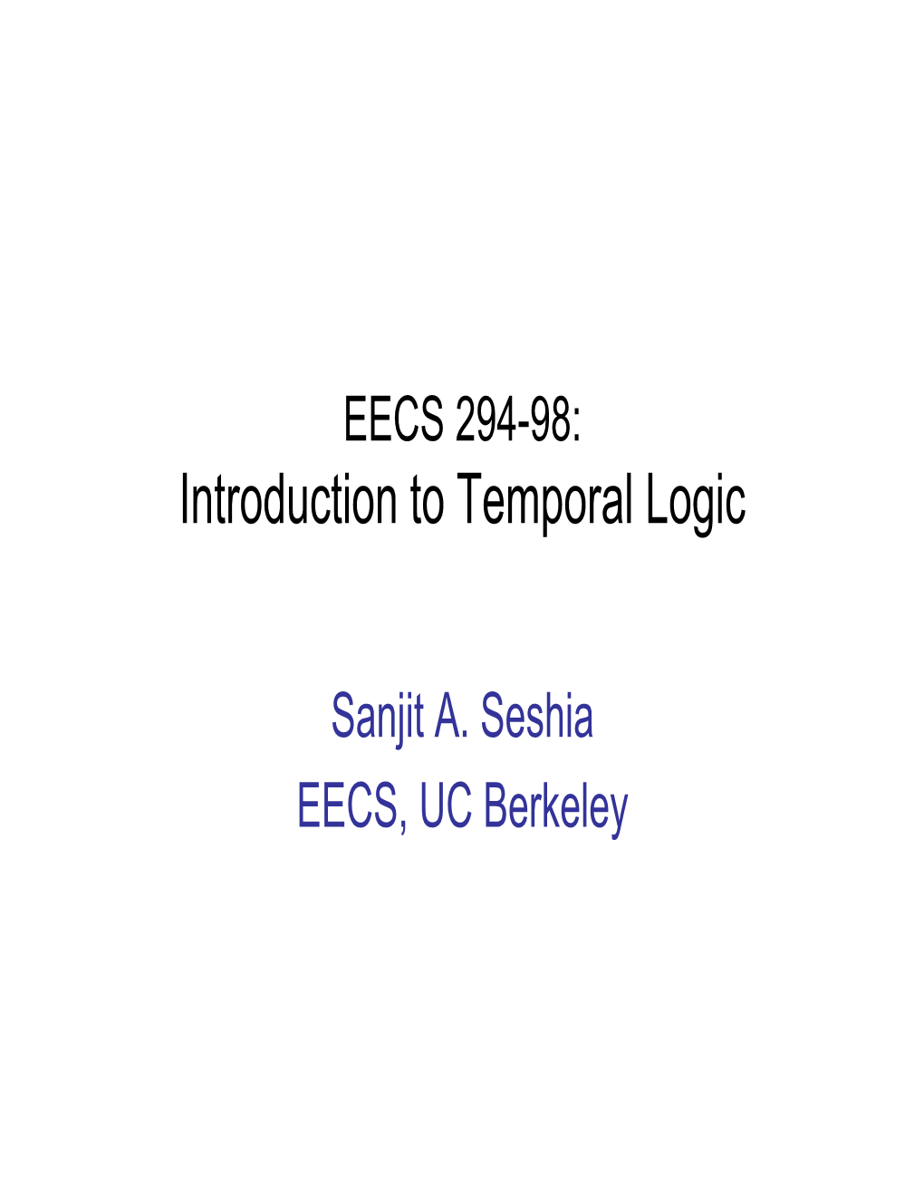 Introduction to Temporal Logic