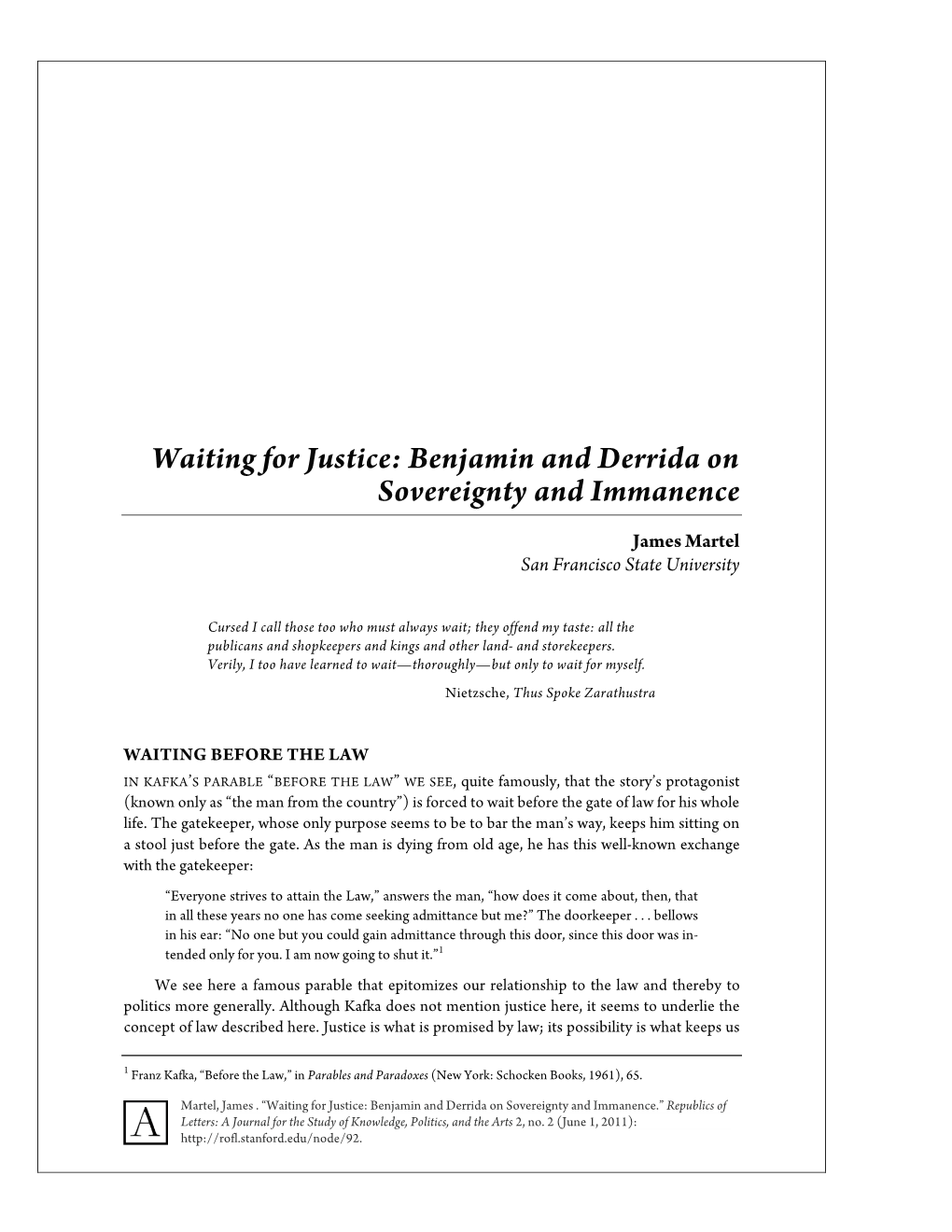 Waiting for Justice: Benjamin and Derrida on Sovereignty and Immanence