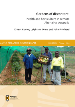 Gardens of Discontent: Health and Horticulture in Remote Aboriginal Australia
