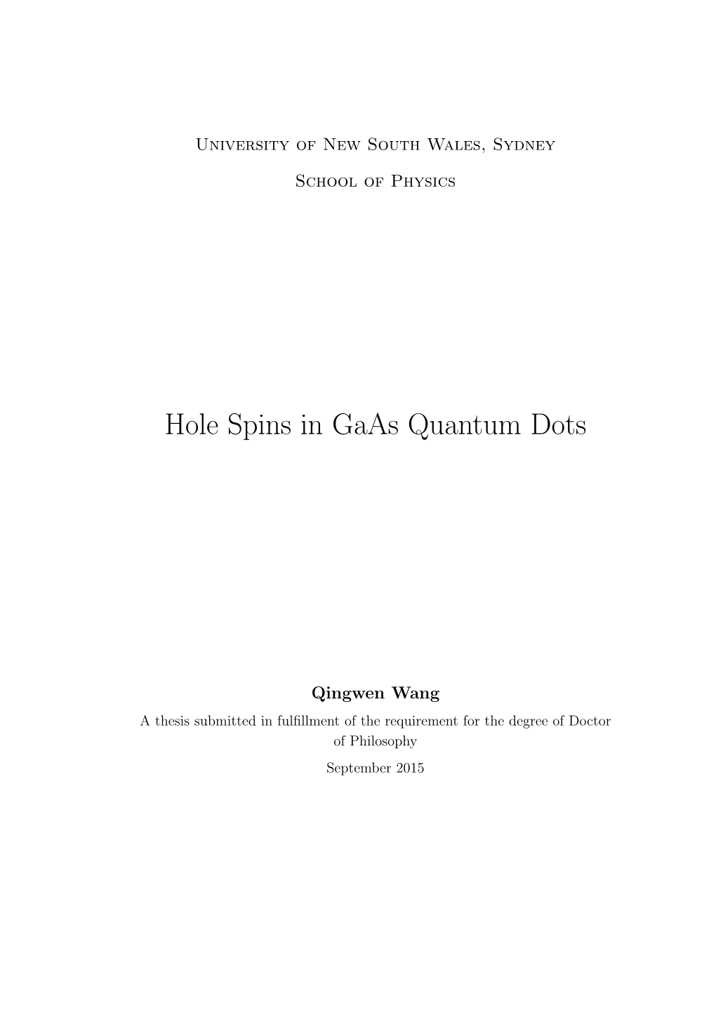 Hole Spins in Gaas Quantum Dots